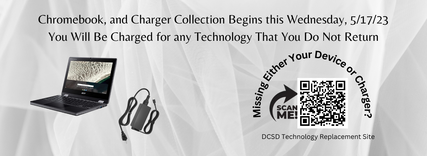 Device and Charger Collection Begins on 5/17, Replacement Instructions QR Code