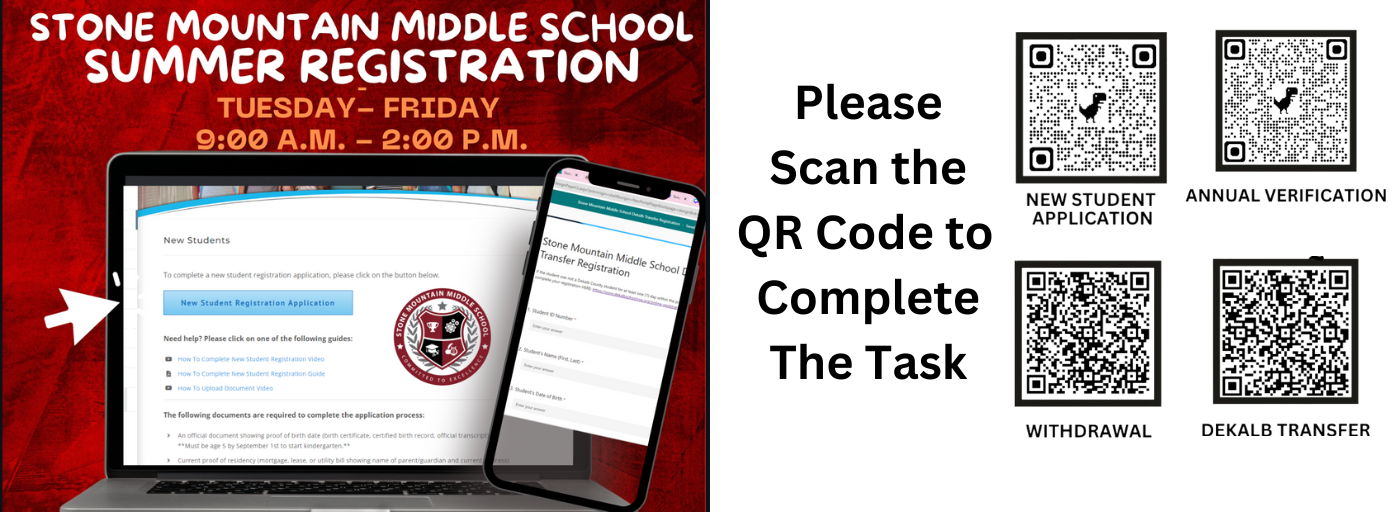 SMMS Summer Registration Tuesday-Friday 9AM - 2PM, Scan QR Codes to Complete Task