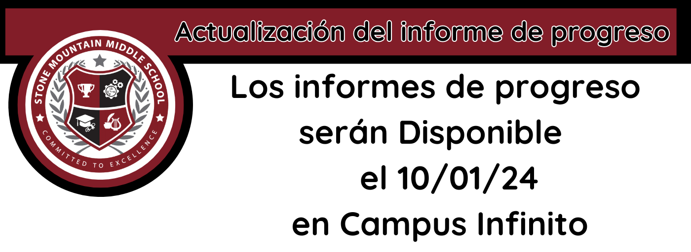 Los informes de progreso estarán disponibles, 10/01/225  en Infinite Campus