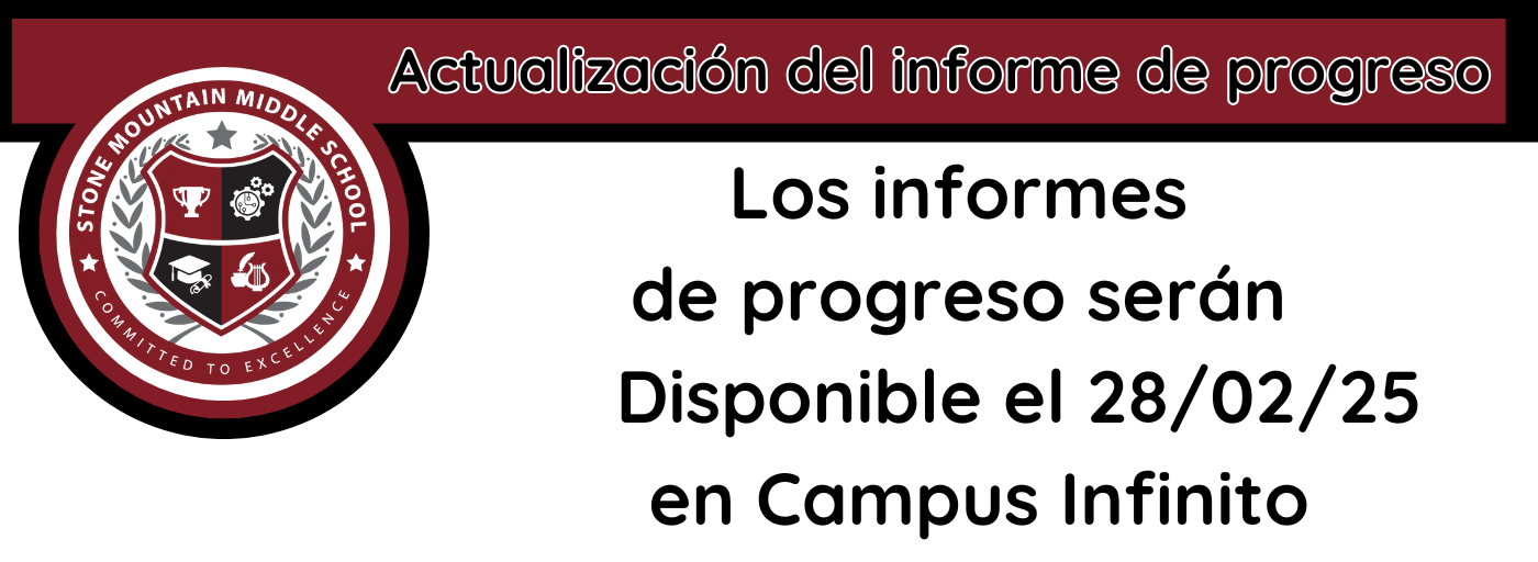 Los informes de progreso seran Disponible el 238/02/25 en Campus Infinito